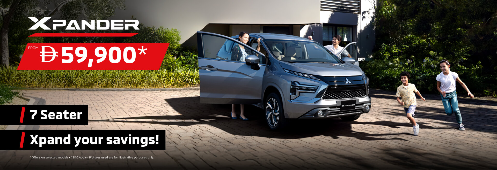 Xpand your savings and your family’s comfort with the 7-seater Xpander, now from only AED 59,900*
