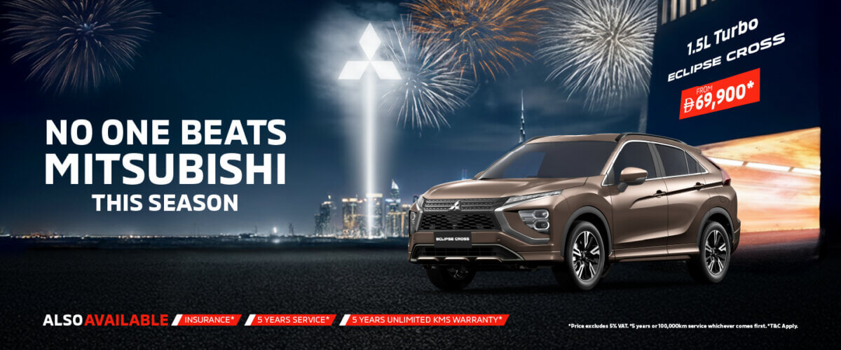 Discover the Mitsubishi Eclipse Cross this DSF starting from AED 69,900*