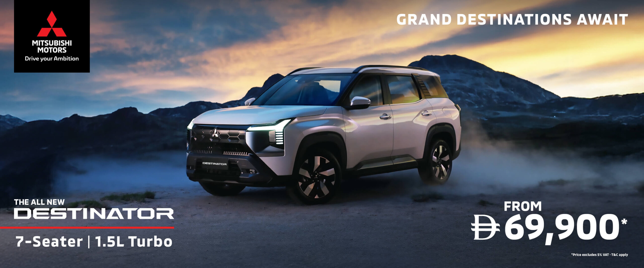 The All-New Mitsubishi Destinator starting from AED 69,900* 