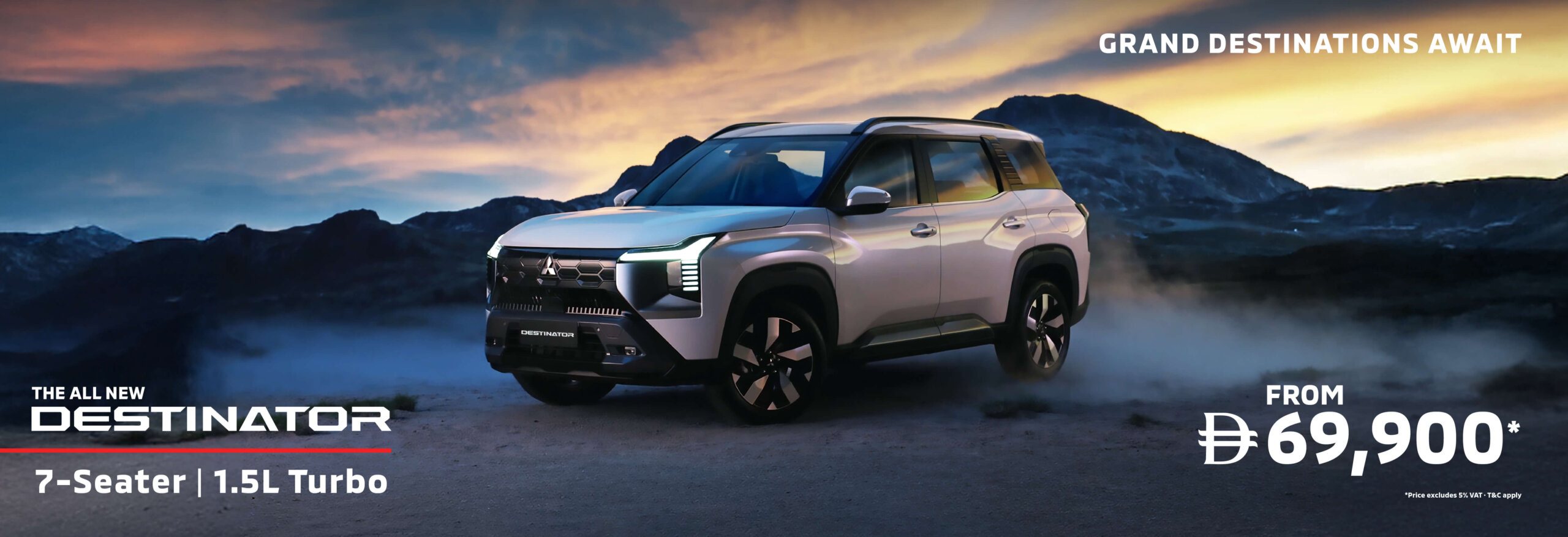 The All-New Mitsubishi Destinator starting from AED 69,900* 