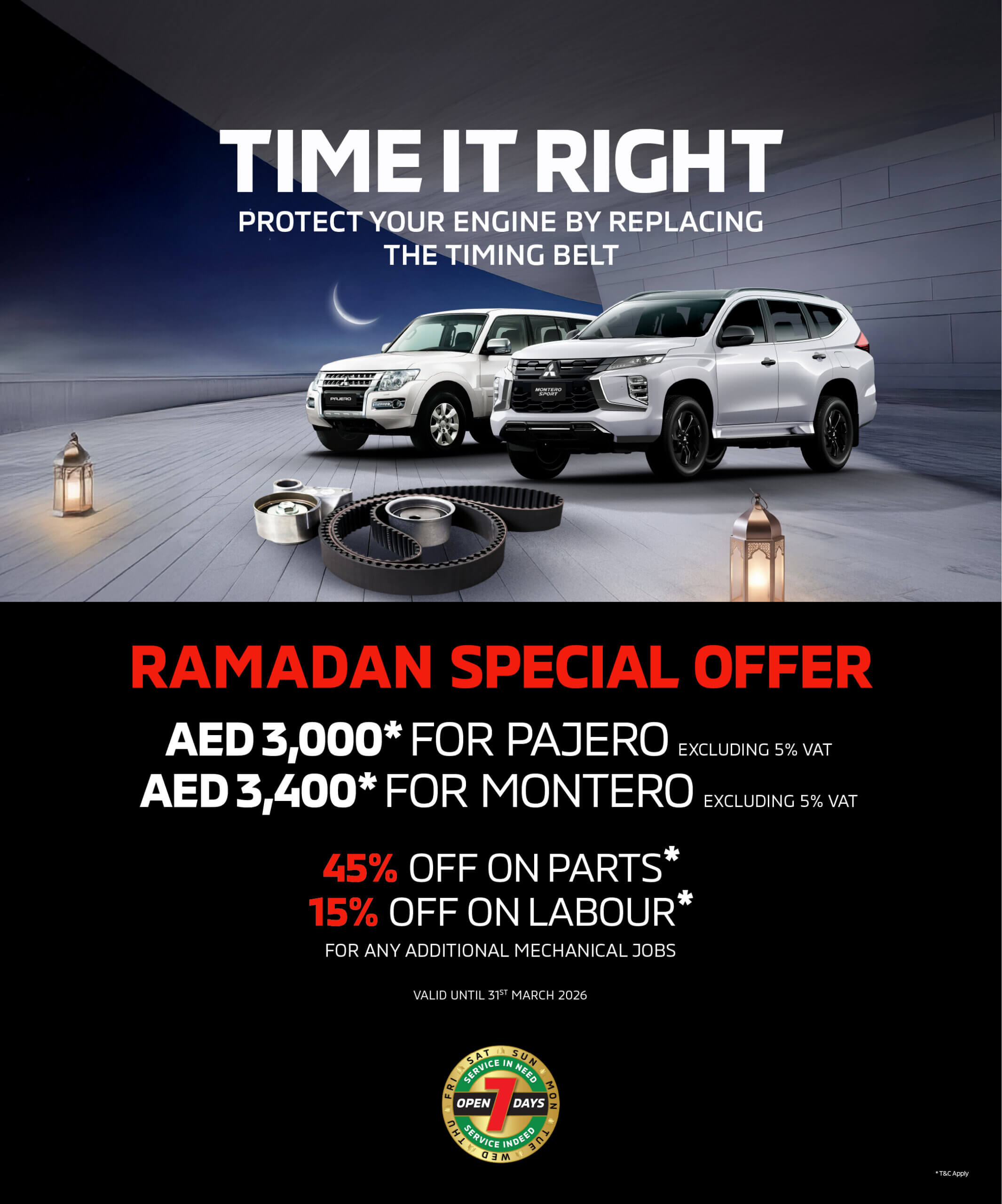 Celebrate Ramadan and enjoy exclusive savings with our special Mitsubishi aftersales offer.