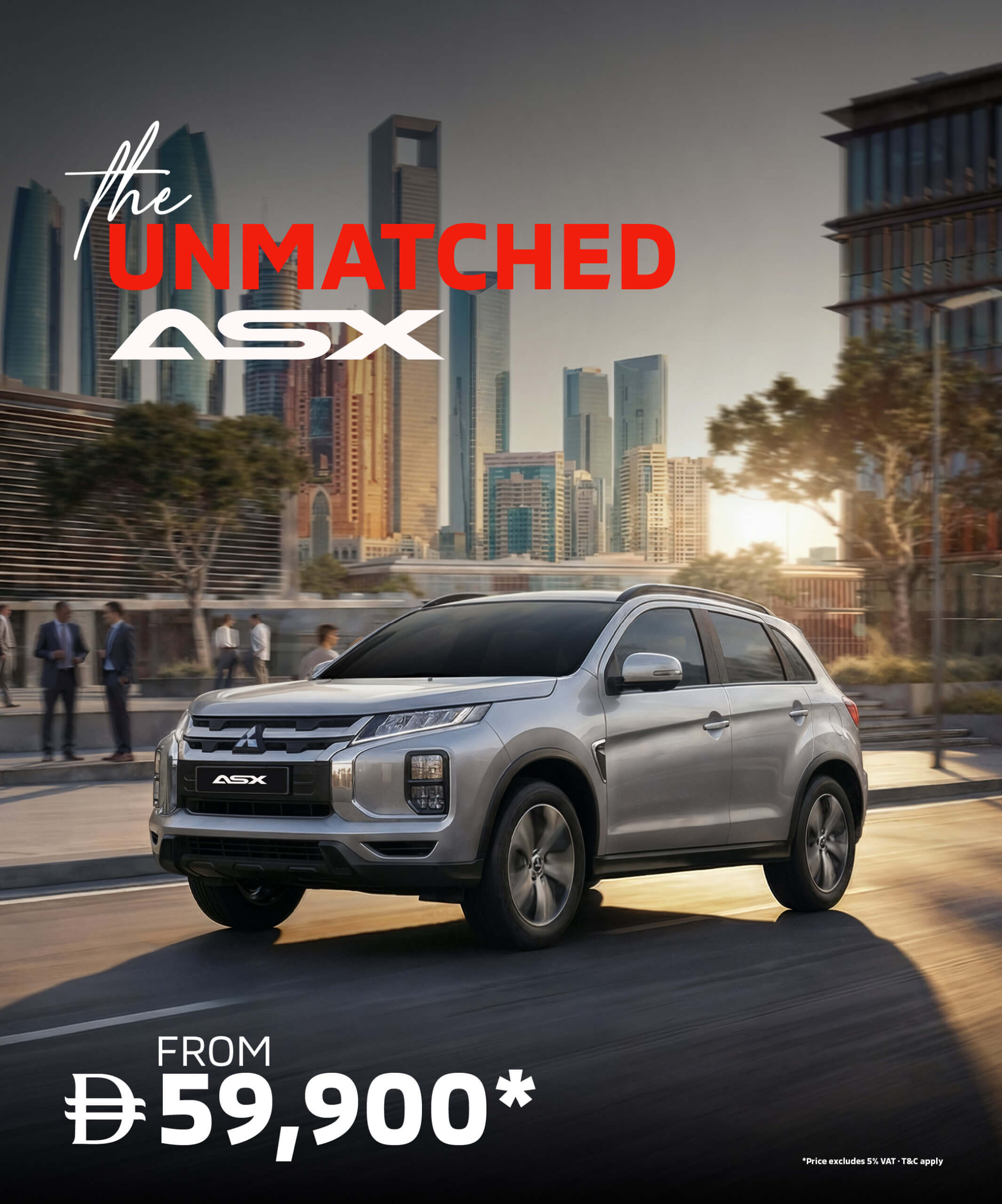 The Unmatched Mitsubishi ASX starting from AED 59,900*