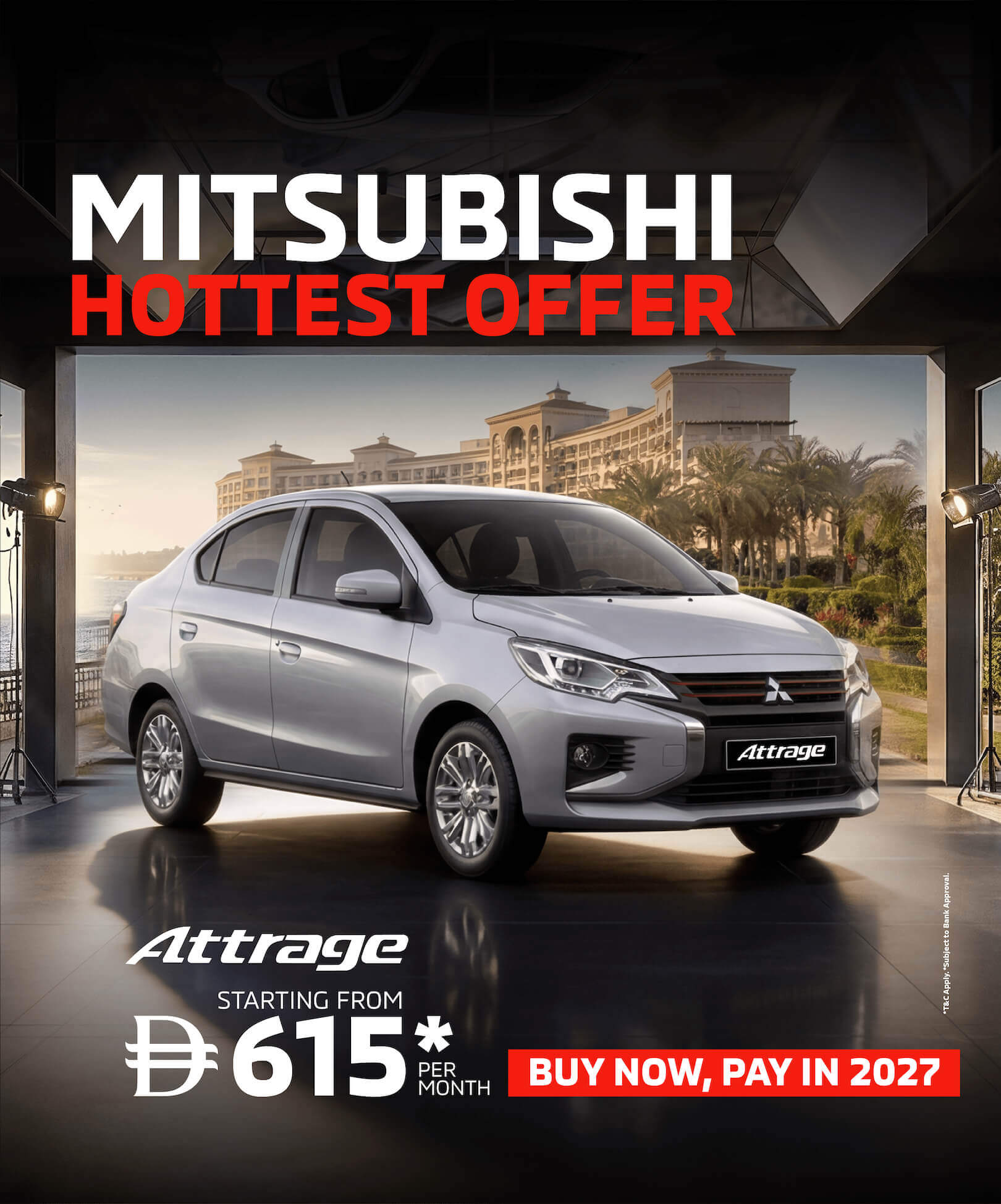 Mitsubishi Attrage – Buy Now, Pay in 2027