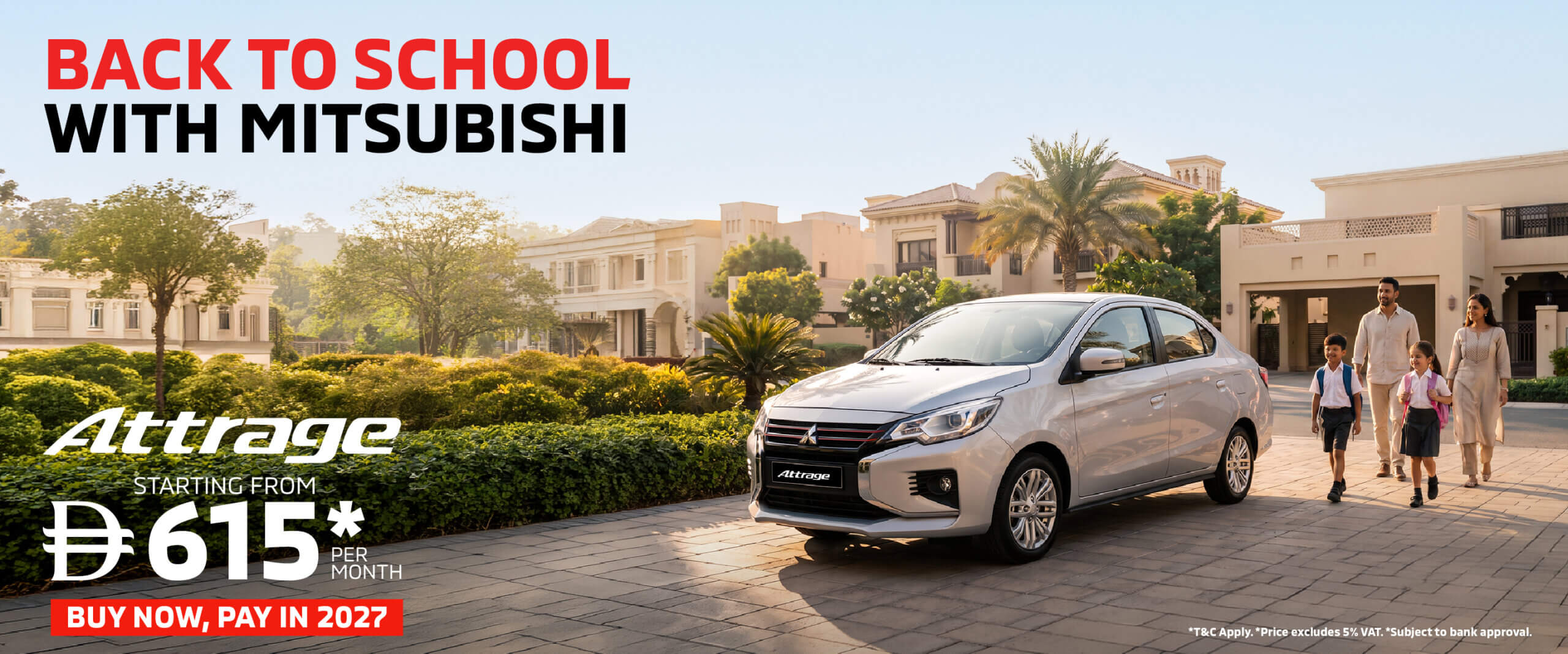 Back to School with the Mitsubishi Attrage – From AED 615/Month